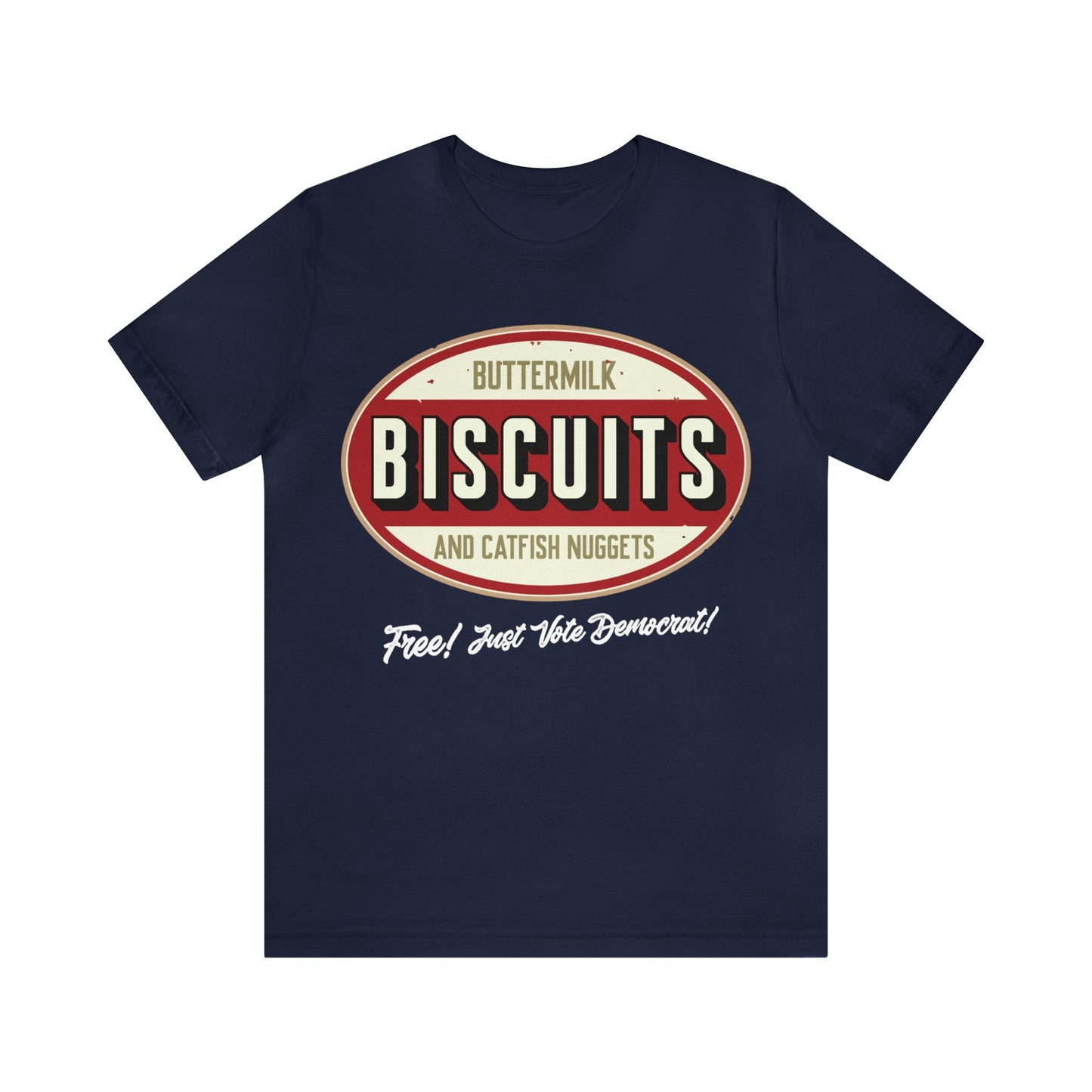 The Butter Milk Biscuits T-Shirt