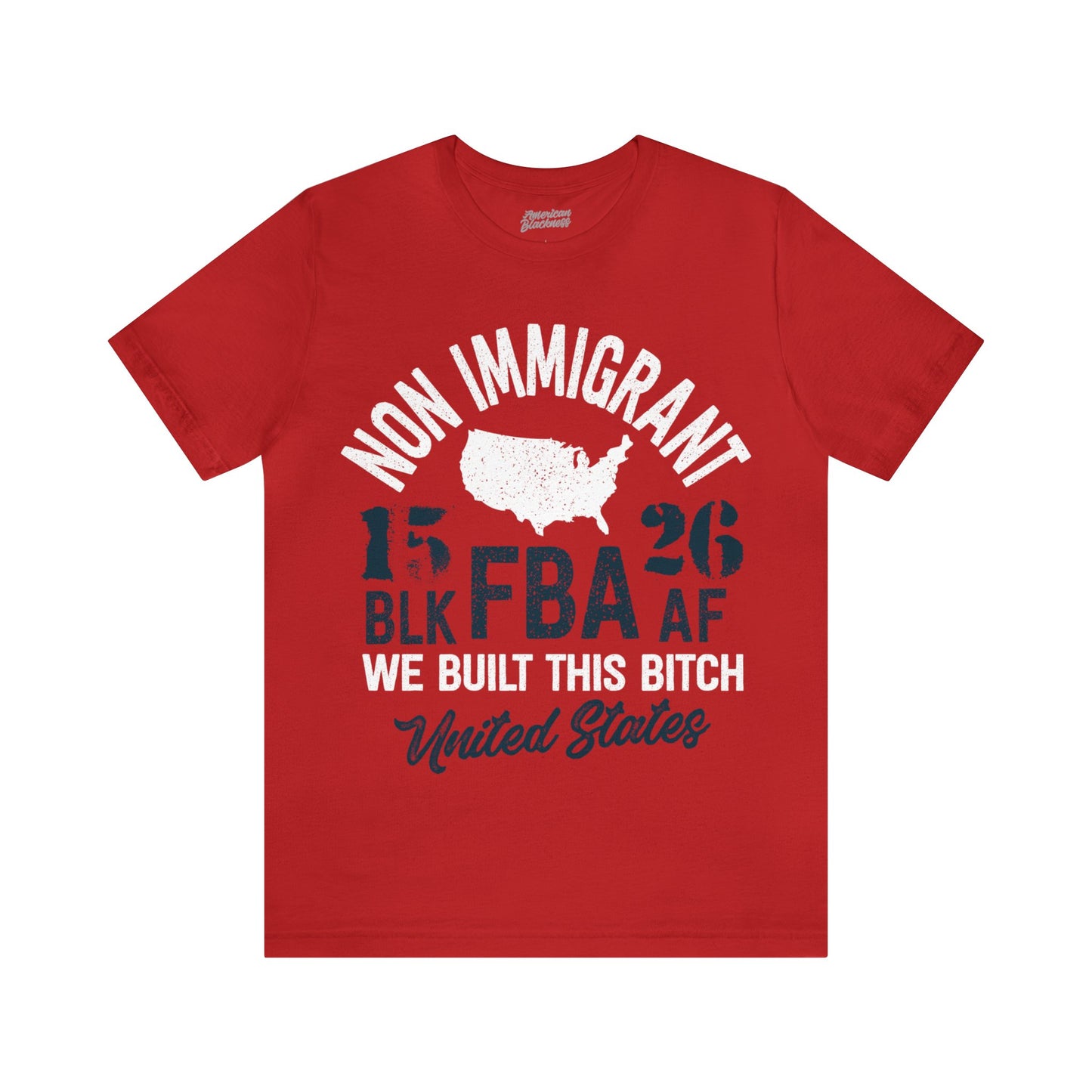 Non Immigrant T-Shirt