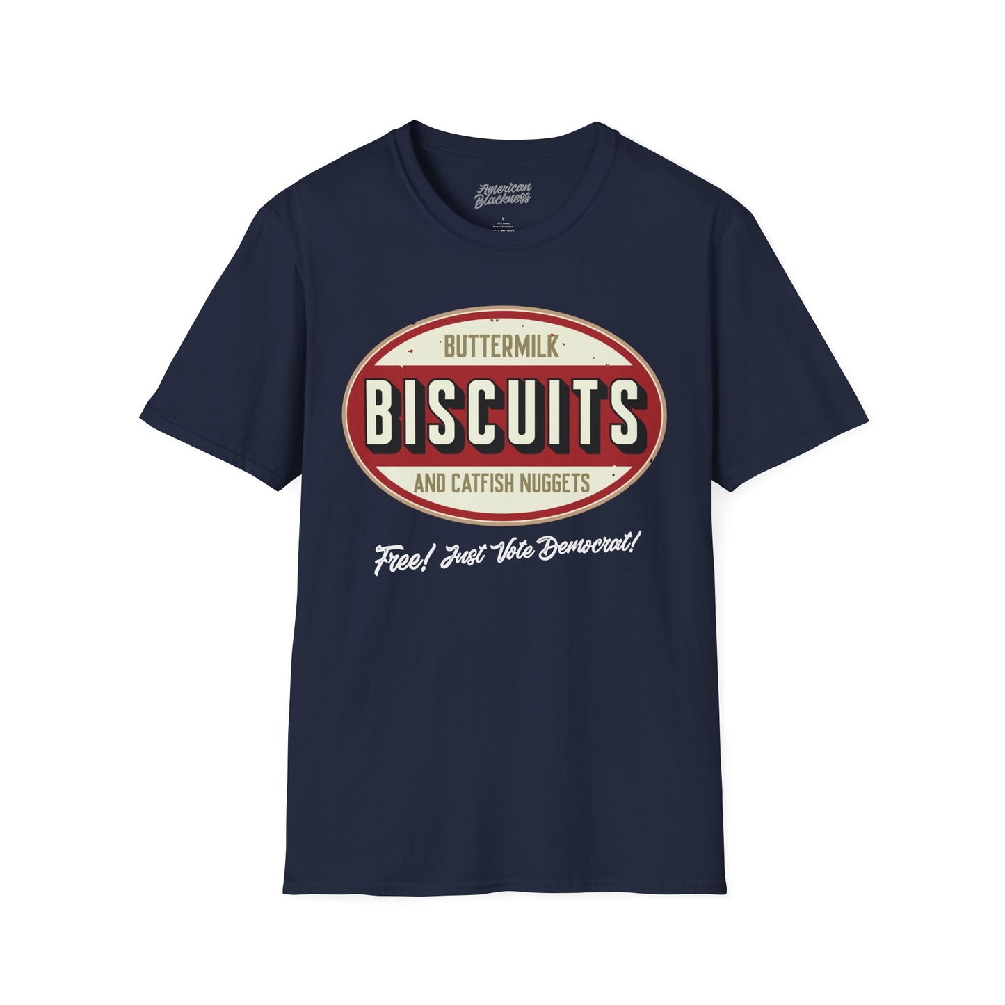 Biscuits & Catfish Nuggets T-Shirt — "Fried, Just Like Democracy" Retro Logo