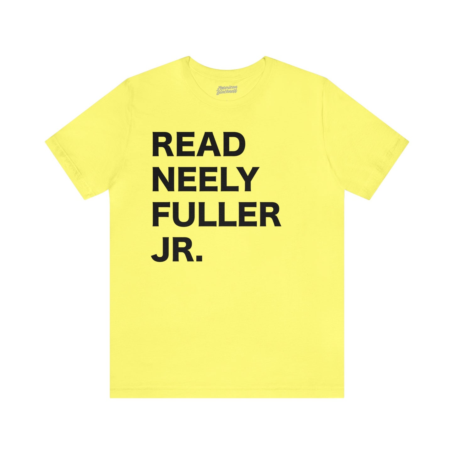 Read Neely Fuller Jr. T-Shirt