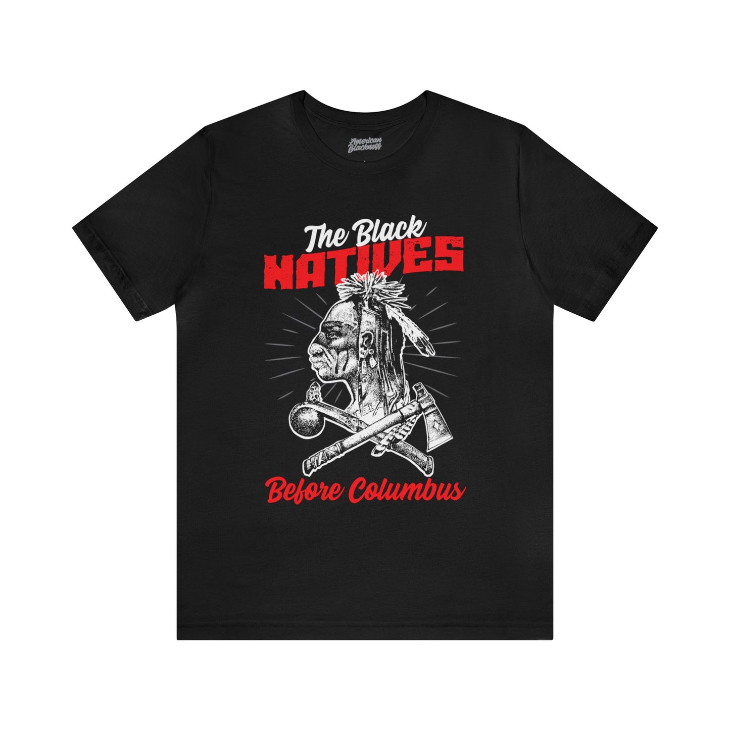 The Black Natives T-Shirt