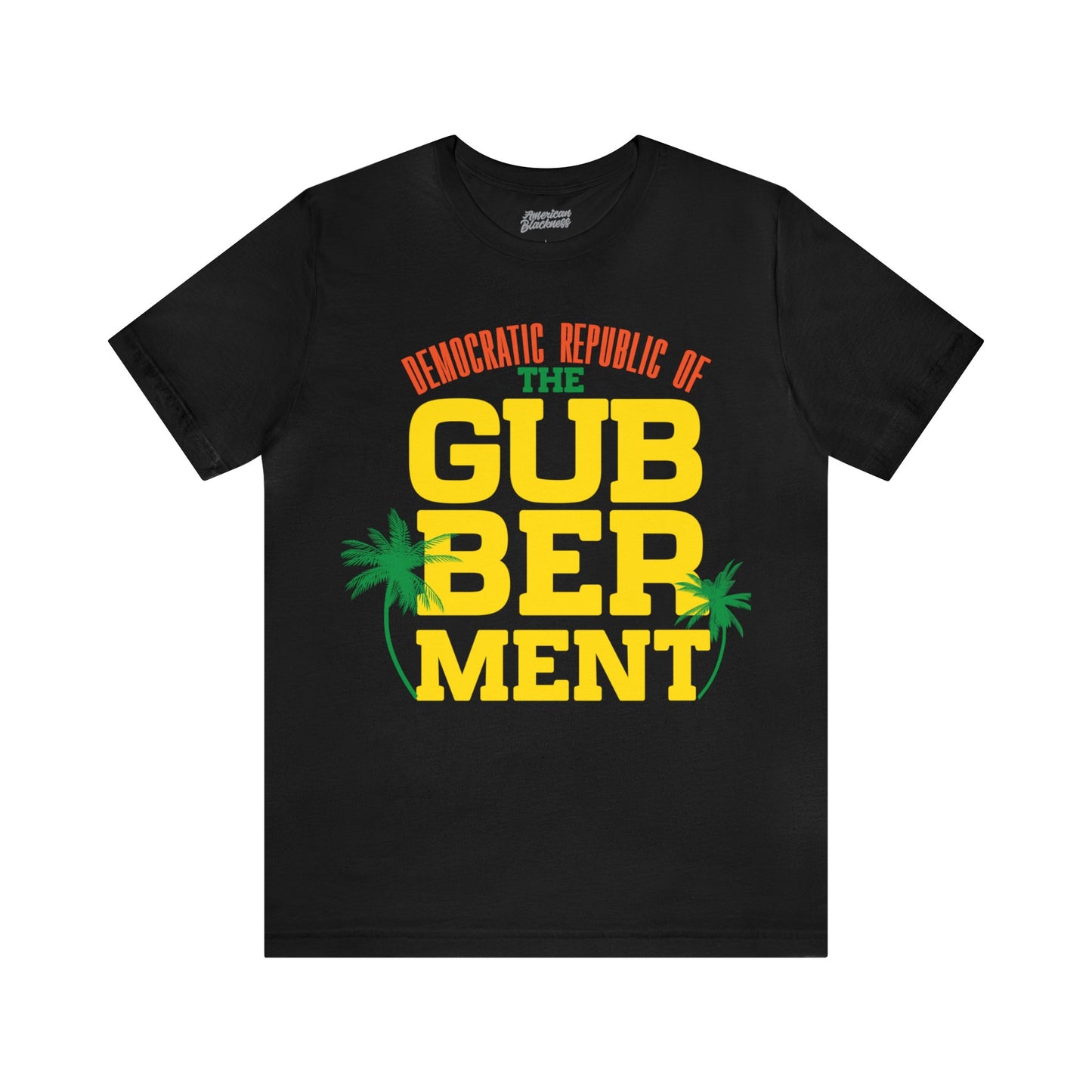 De Gubberment T-Shirt