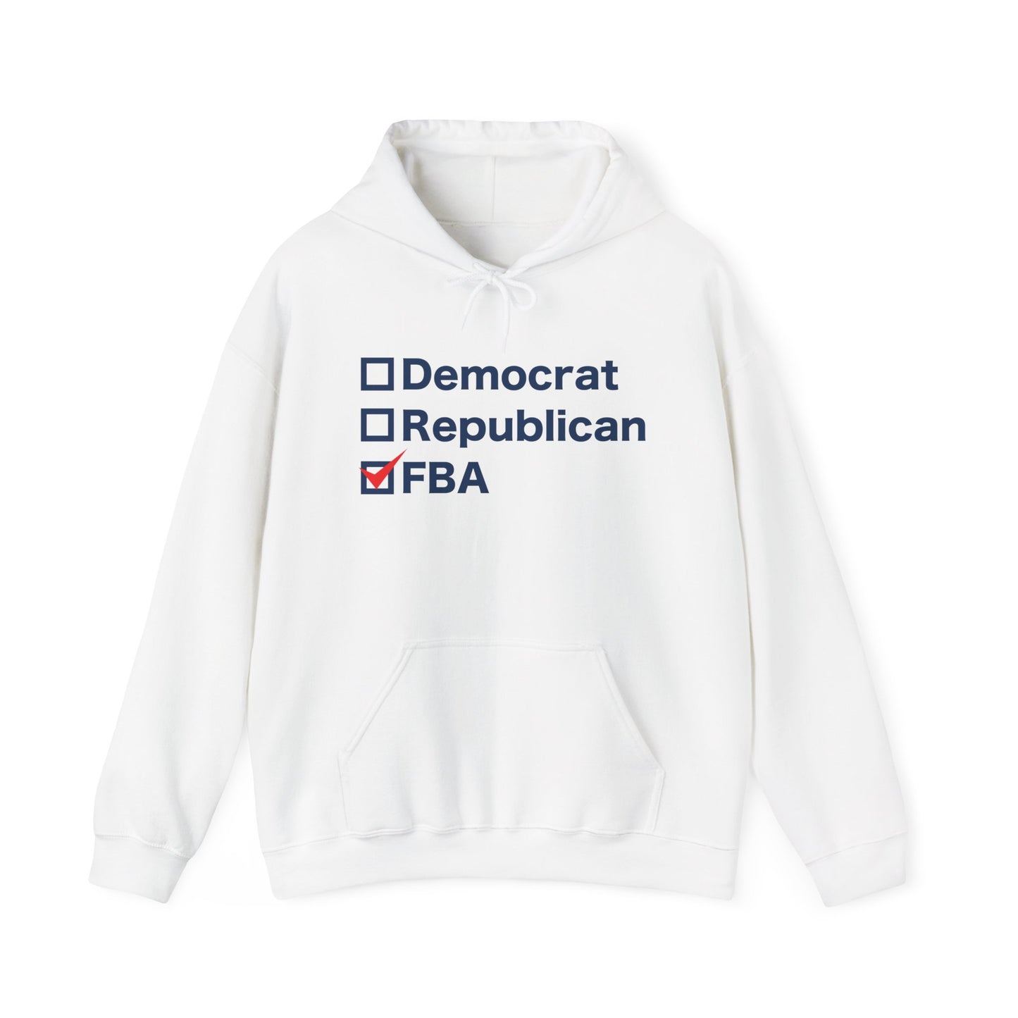 Democrat, Republican, FBA Hoodie