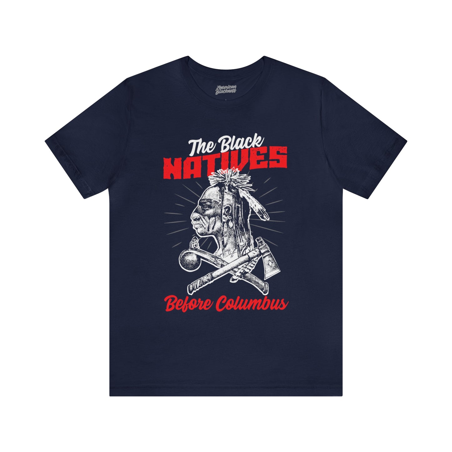 The Black Natives T-Shirt