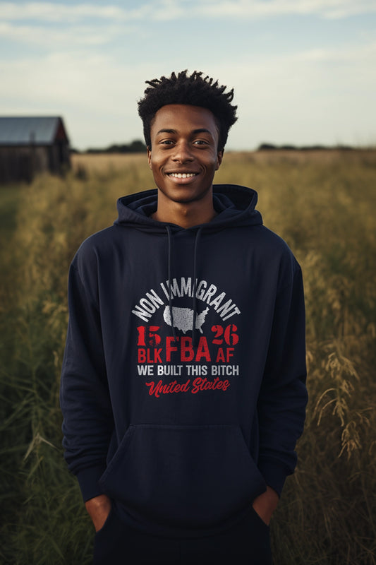 Non Immigrant Hooded Sweatshirt